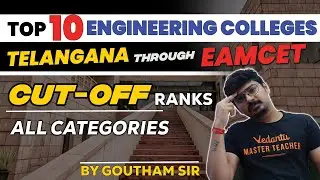 Top 10 Engineering Colleges in Telangana through EAMCET | Cut-Off Ranks All Categories | EAMCET 2024