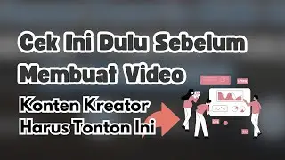 10 Pertanyaan Sebelum Membuat Sebuah Konten Video | Tutorial Youtube Pemula