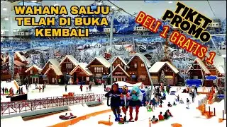 TRANS SNOW WORLD BEKASI|BELI 1 GRATIS 1|MAIN SALJU DALAM MALL