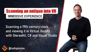 Scanning an antique clock and viewing it in Virtual Reality