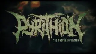 Pyrithion - The Invention of Hatred (LYRIC VIDEO)