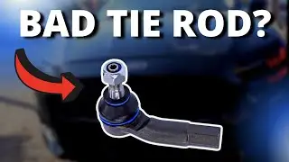 SYMPTOMS OF A BAD TIE ROD