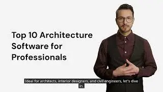 Top 10 Architecture Software for Professionals - Best Tools for Architects, Designers, & Engineers