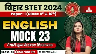 Bihar STET 2024 Paper 1 English Mock Test Practice Class By Deepti Ma'am #24