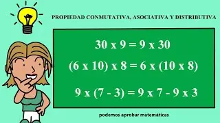 Propiedad Conmutativa, Asociativa y Distributiva Super Fácil