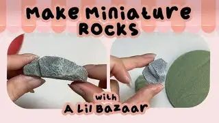 HOW TO MAKE MINIATURE ROCKS - perfect for any mini diorama project