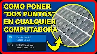 ✅COMO PONER LOS DOS PUNTOS EN EL TECLADO