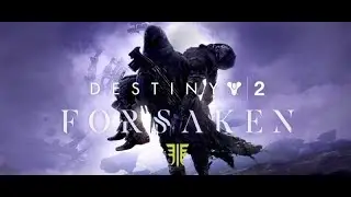 Destiny 2:  Отвергнутые (новые способности и суперспособности охотников) - Трейлер игры 2018