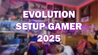 SETUP GAMER 2025 // Evolution trailer