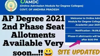 AP Degree 2021 2nd Phase Seat Allotments Available Very soon...😀