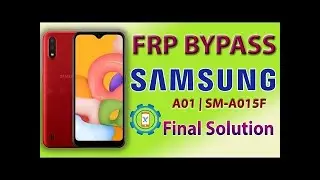 SAMSUNG A015F FRP REMOVE BY CHIMERA TOOL