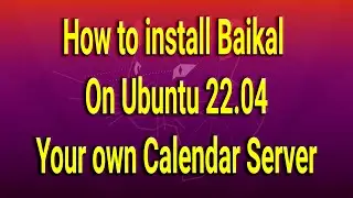 How to install Baikal on Ubuntu 22.04 – Your own Calendar Server