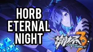 HONKAI IMPACT 7.1 PULLS HoRb ETERNAL NIGHT'S EMBRACE OUTFIT