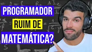 PRECISO ser BOM em Matemática para PROGRAMAR?