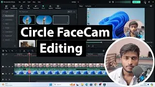 How to Record and Edit Circle FaceCam Video in WonderShare Filmora 11/12/13 | FaceCam Editing Effect