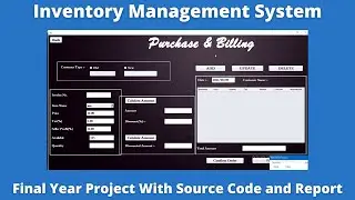 Final Year Project With Source Code and Report | Inventory Management System