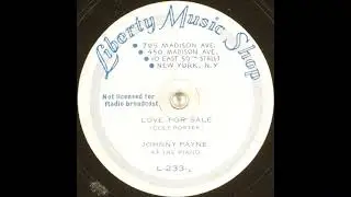 Johnny Payne - Love For Sale (1938)