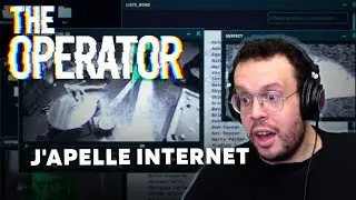 J'APELLE INTERNET. The Operator.