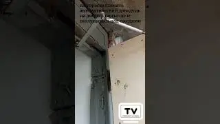 Актуально: как сломать доводчик двери и навредить соседям
