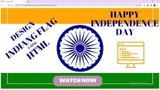 INDIAN Flag using HTML - Happy Independence Day to All  