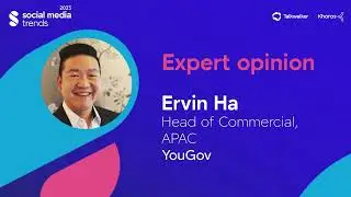 Ervin Ha - Head of Commercial, APAC, YouGov