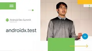 Testing rebooted (with AndroidX Test) (Android Dev Summit 18)