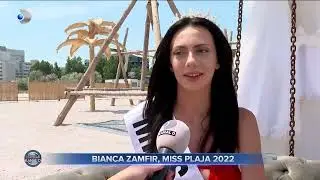 Miss Plaja 2022 Kanal D stirile 1 august 2022