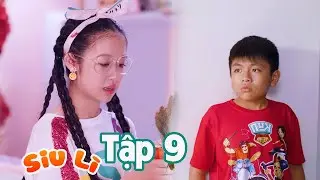 Chớp Chớp Giận Siu Lỳ | Kun Siu Lỳ Tập 9 - Bé Bảo Ngọc, Duy Anh