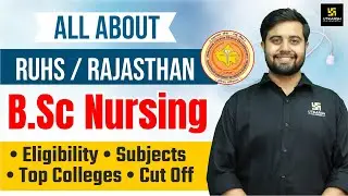 All About RUHS BSc Nursing 2024 | Rajasthan BSc Nursing Entrance Exam 2024 | Dr. Himanshu Sir