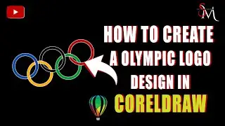 HOW TO CREATE A OLYMPIC LOGO IN CORELDRAW II GRAPHICS II AFTER EFFECT II EDITING II SM ENTERTAINMENT
