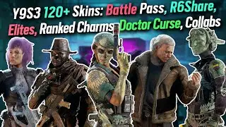 120+ Y9S3 Skins - Battle Pass, R6Share Skins, Doctor Curse Event, Seasonal Skins, New Elites & more