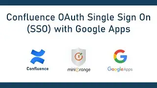 Google Apps Single Sign On (OAuth SSO) | Login into Confluence using Google | Confluence Google SSO