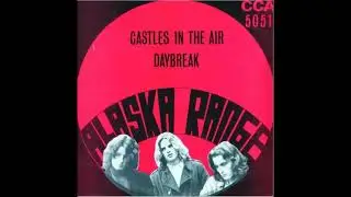 Alaska Range - Castles In The Air  (Single A - Side)