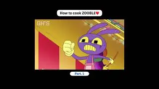 How to cook ZOOBLE🦀 - THE AMAZING DIGITAL CIRCUS (TADC) | GH'S ANIMATION