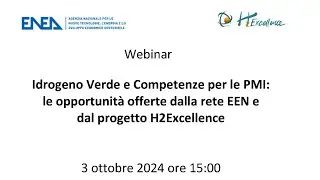 Idrogeno Verde e Competenze per le PMI: Le Opportunità di EEN e H2Excellence