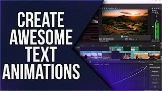 VEGAS Pro 17: How To Create Awesome Text Animations - Tutorial #475