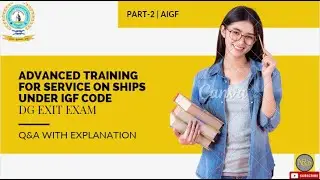 AIGF   D G Shipping  Exit exam Q&A part 2