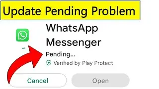 Whatsapp Messenger Update Pending Problem Solution | Whatsapp Update Pending Problem