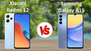 Xiaomi Redmi 12 vs Samsung Galaxy A15 5G