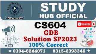CS604 GDB 1 Solution Spring 2023, CS604 GDB Solution  2023, CS604 GDB Solution, CS604 GDB,