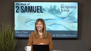 2 Samuel 2-4 • Surviving Drama • Women of the Word