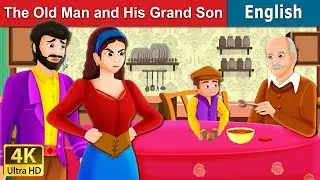 The Old Man And His Grandson Story  | Moral Stories for Teenagers | 