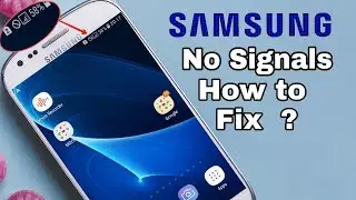 How to Fix Samsung No Signals Issue