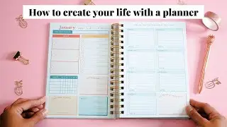 NEW Glow Getter Planner | How to Create Your Life