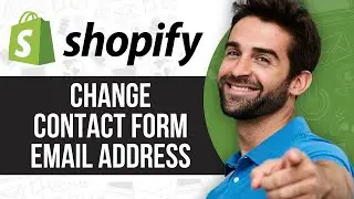 How to Change Shopify Contact Form Email Address 2024