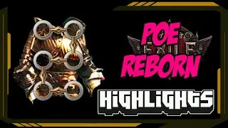 PoE Reborn - Path of Exile Highlights 