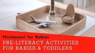 Montessori Sound Games: Pre-Literacy Activities for Babies & Toddlers