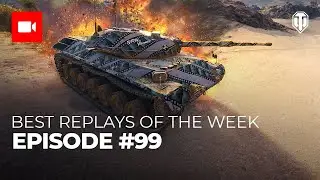 Best Replays of the Week: Episode #99