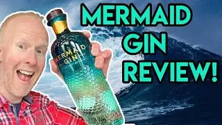 Mermaid Gin Review!