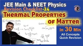 Thermal Properties of Matter | Revision Checklist 24 for JEE Main & NEET Physics